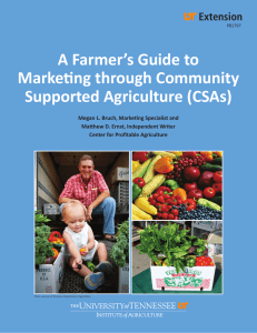 A Farmer`s Guide to Marketing through Community Supported