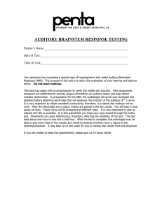 AUDITORY BRAINSTEM RESPONSE TESTING