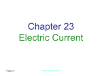 Electric Current (Chap. 23)