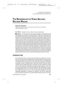 THE NEUROBIOLOGY OF VISUAL-SACCADIC DECISION MAKING