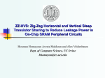 ZZ-HVS: Zig-Zag Horizontal and Vertical Sleep Transistor Sharing to