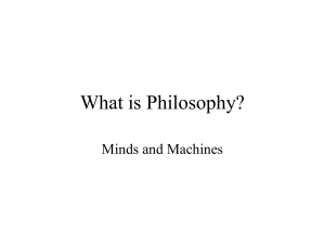 What is Philosophy? Minds and Machines