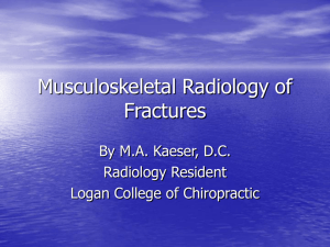 Musculoskeletal Radiology of Fractures