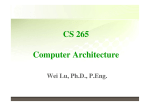 CS 265 Computer Architecture - Electrical and Computer Engineering