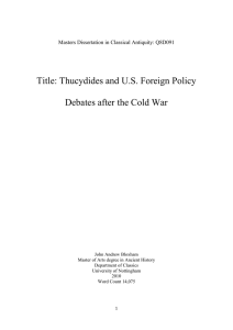 Title: Thucydides and U.S. Foreign Policy Debates after the Cold War