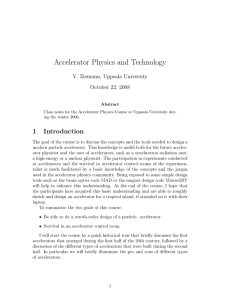 Accelerator Physics and Technology