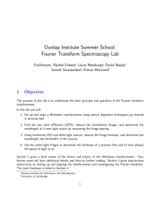 Dunlap Institute Summer School: Fourier Transform Spectroscopy Lab