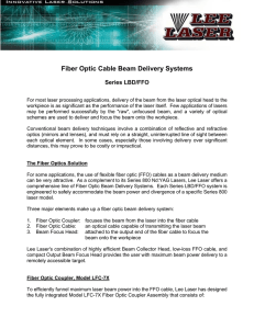 Fiber Optic Cable Beam Delivery Systems
