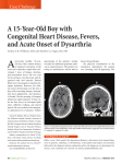 A 15-Year-Old Boy with Congenital Heart Disease, Fevers, and