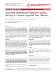 3D printed cardiovascular models for surgical planning in complex