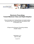 Electronic Prescribing: Toward Maximum Value and Rapid Adoption