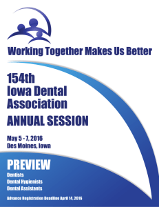 154th Iowa Dental Association ANNUAL SESSION PREVIEW