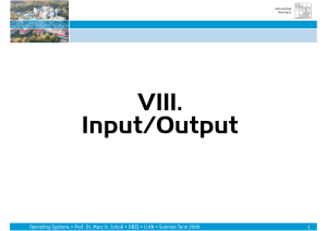 VIII. Input/Output