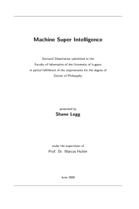 Machine Super Intelligence