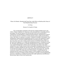 ABSTRACT What a Fat Debacle: Saturated and Trans Fatty Acids