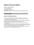 Course Philosophy Goals of the Physics 30