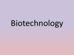 Biotechnology uses
