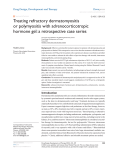 Treating refractory dermatomyositis or polymyositis with
