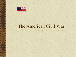 The American Civil War