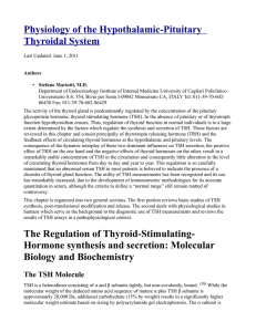 Physiology of the Hypothalamic-Pituitary Thyroidal System The
