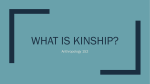 What is Kinship? - ANT 152