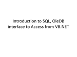 Introduction to SQL, OleDB interface to Access from VB.NET