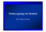 Otolaryngology for Dentists