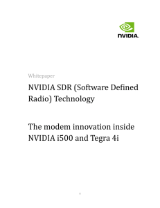 NVIDIA SDR (Software Defined Radio) Technology The modem
