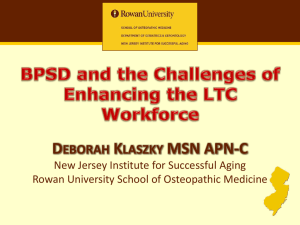 BPSD and the Challenges of Enhancing the LTC Workforce - S-COPE