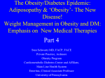Obesity 2014 – New Medical Therapies, Part 4