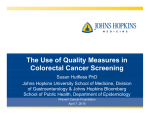 The Use of Quality Measures in Colorectal Cancer Screening