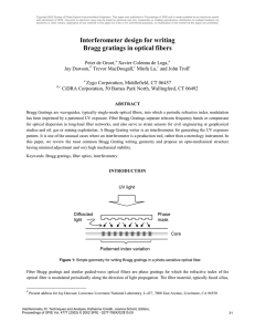 Interferometer design for writing Bragg gratings in optical fibers