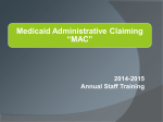 Medicaid Administrative Claiming “MAC”