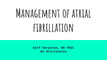 Medical Management of Atrial Fibrillation