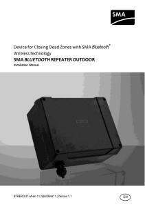 Device for Closing Dead Zones with SMA Bluetooth® Wireless
