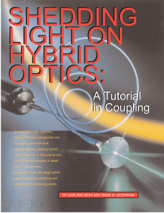 Shedding Light on Hybrid Optics: A Tutorial in