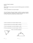Isosceles Triangle Investigation Name(s): DIRECTIONS: Use any