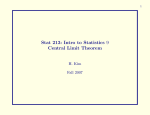 Stat 213: Intro to Statistics 9 Central Limit Theorem