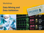 Data Mining and Data Validation