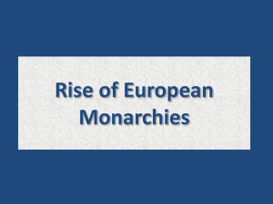 Rise of European Monarchies