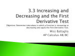 3.3 Increasing and Decreasing and the First Derivative Test