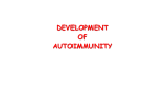 development of autoimmunity