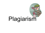 Powerpoint Presentation about Plagiarism