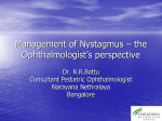 Management of Nystagmus – the