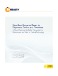 Value-Based Insurance Design for Diagnostics, Devices, and