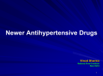 Newer Antihypertensive Drugs