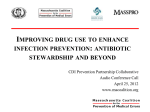 Antibiotic Stewardship and Beyond Audio Conference Call