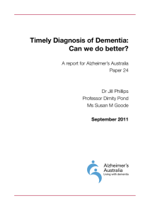 Timely Diagnosis of Dementia: Can we do better?