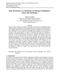 Data Warehouse as a Backbone for Business Intelligence: Issues