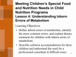 Meeting Children`s Special Food and Nutrition Needs in